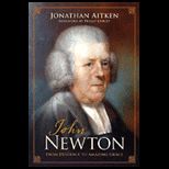 John Newton  From Disgrace to Amazing Grace