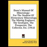 Danas Manual Of Mineralogy