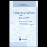 Transgenic Organisms and Biosafety  Horizontal Gene Transfer, Stability of DNA, and Expression of Transgenes