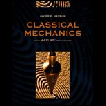 Classical Mechanics   With MATLAB Application