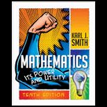Mathematics Its Power and Utility   Student Survival and Solutions Manual