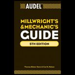 Audel Millwrights and Mechanics Guide