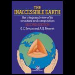 Inaccessible Earth  An Integrated Approach to Geophysics and Geochemistry