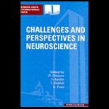 Challenges and Perspectives in Neuroscience