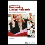 CRAs Guide to Monitoring Clinical Research, Third Edition