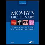 Mosbys Dictionary of Medicine, Nursing and Health Professions   With CD