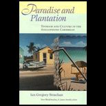 Paradise and Plantation