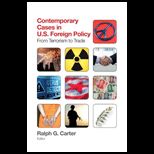 Contemporary Cases in U.S. Foreign Policy