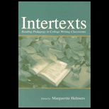 Intertexts  Reading Pedagogy in College Writing Classrooms