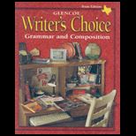 Writers Choice Grammar and Composition  Texas Edition