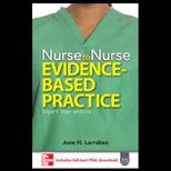 Nurse to Nurse Evidence Based Practice