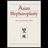 Asian Blepharoplasty  A Surgical Atlas