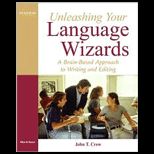 Unleashing Your Language Wizards A Brain Based Approach to Effective Editing and Writing