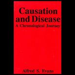 Causation and Disease  A Chronological Journal