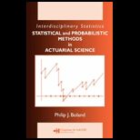 Statistical Methods in Insurance and Actuarial Science