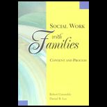 Social Work With Families  Content and Process