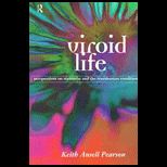 Viroid Life  Perspectives on Nietzsche and the Transhuman Condition