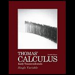 Thomas Calculus Early Transcendentals, Single Variable
