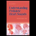 Understanding Pediatric Heart Sounds