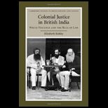 Colonial Justice in British India