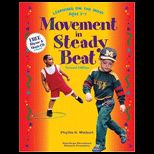 Movement in Steady Beat  Learning on the Move, Ages 3 7   With CD