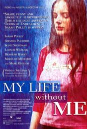 My Life Without Me Movie Poster