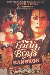 THE LADY BOYS OF BANGKOK (ORIGINAL LONDON THEATRE)