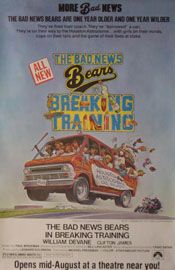 The Bad News Bears Breaking Training Movie Poster