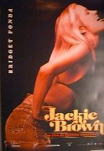 Jackie Brown   Advance With Bridget Fonda (French Rolled) Movie Poster