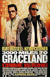 3000 MILES TO GRACELAND Movie Poster