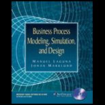 Business Process Modeling, Simulation and Design   With CD