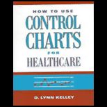 How to Use Control Charts for Healthcare