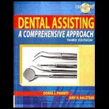 Dental Assisting  A Comprehensive Approach Package.