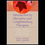 Introduction to Complementary and Alternative Therapies