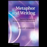Metaphor and Writing Figurative Thought in the Discourse of Written Communication
