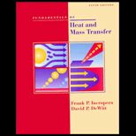 Fundamentals of Heat and Mass Transfer   Text Only