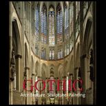 Gothic Architecture, Sculpture and Painting