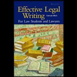 Effective Legal Writing for Law Students and Lawyers