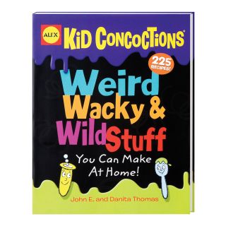Weird Wacky Wild Stuff You Can Make At Home Book