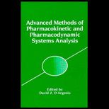 Advanced Methods of Pharmacokinetic & Pharmacodynamic Systems Analysis
