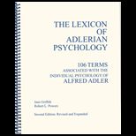 Lexicon of Adlerian Psychology  106 Terms Associated With the Individual Psychology of Alfred Adler