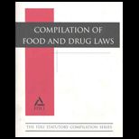 Compilation of Food and Drug Laws