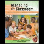 Managing the Classroom  Creating A Culture for Primary and Elementary Teaching and Learning  With CD