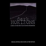Dark Horizons Science Fiction and Dystopian I