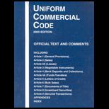 Uniform Commercial Code  Official Text and Comments, 2005 Edition