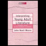 Interpreting Young Adult Literature  Literary Theory in the Secondary Classroom