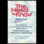 Need to Know  The Report of the Twentieth Century Fund Task Force on Covert Action and American Democracy