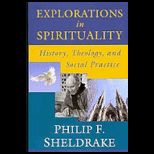 Explorations in Spirituality