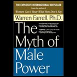 Myth of Male Power / With Updated Introduction