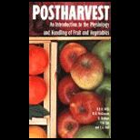 Postharvest  An Introduction to the Physiology and Handling of Fruit and Vegetables